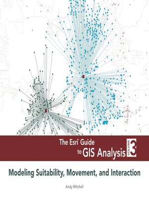 cover image of The Esri Guide to GIS Analysis, Volume 3